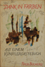 Dank in Farben - Alfred and Thekla Hess