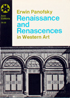 Renaissance and Renascences in Western Art - Erwin Panofsky - ISBN 064300269 / 9780064300261 / 06-430026-9