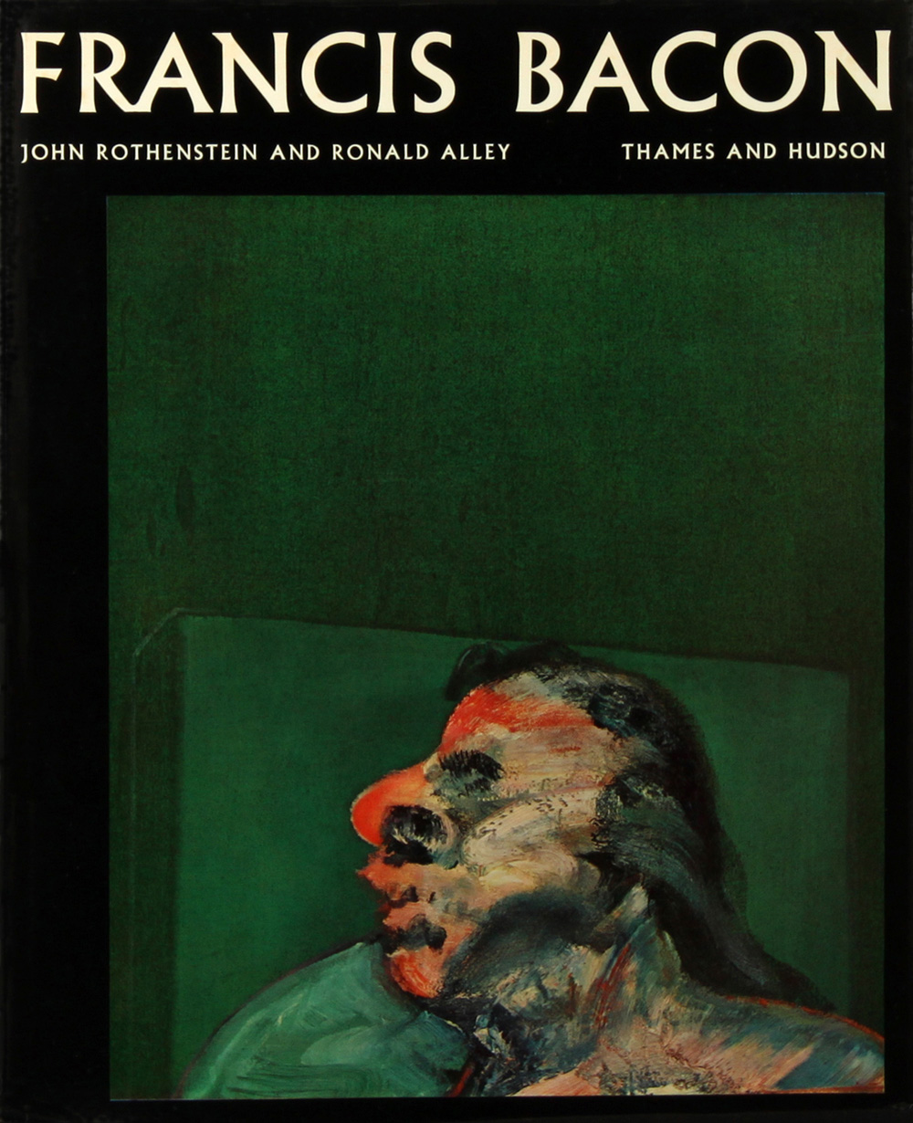 Francis Bacon - John Rothenstein and Ronald Alley - פרנסיס ביקון - Back To List of Art Books and Artist Monographs