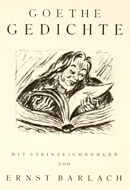 Ernst Barlach - Goethe Gedichte Mit Steinzeichnungen - 35 Lithographs for Goethe Poems - ארנסט ברלך - ליתוגרפיות לשירי גתה - Click for Detailed Info