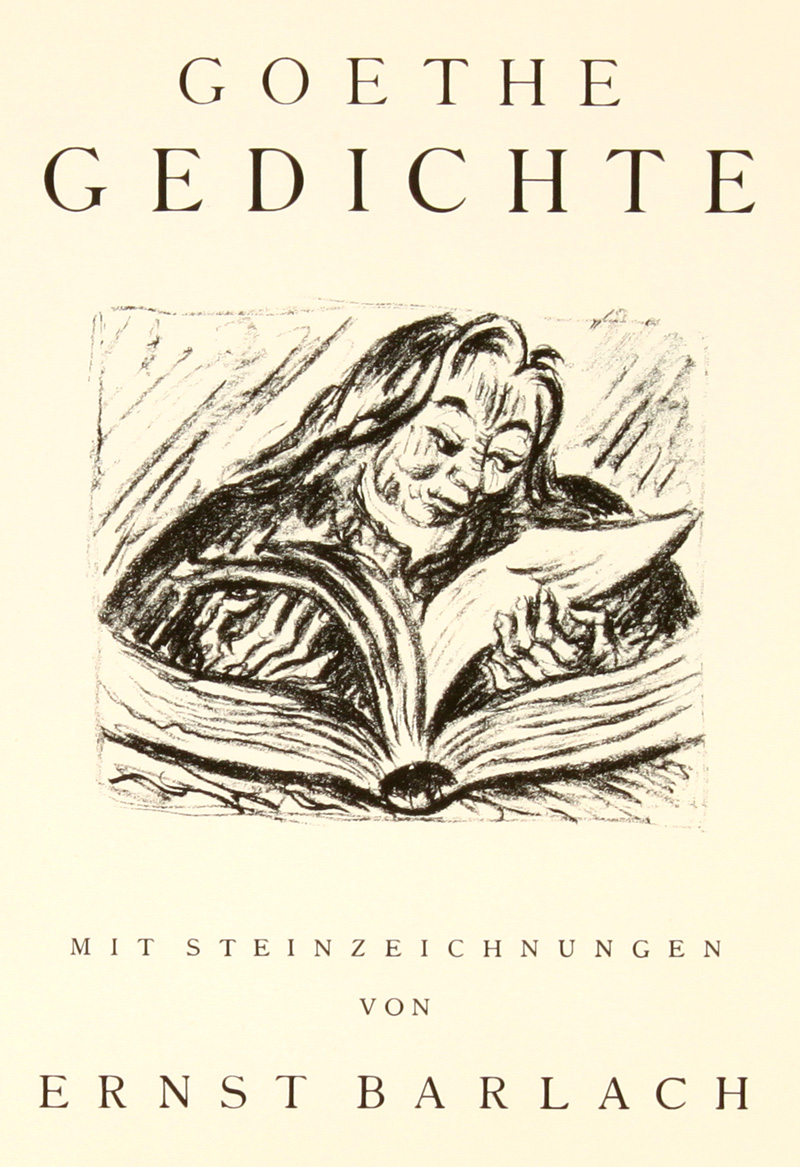 Ernst Barlach: Goethe Gedichte Mit Steinzeichnungen - 1970 Reprint Edition of Barlach Lithographs for Goethe Poems - ארנסט ברלך
