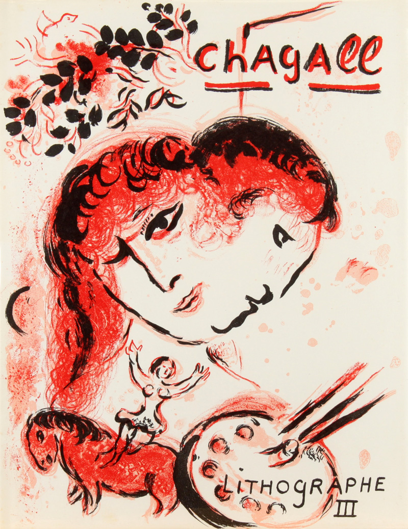 The Lithographs of CHAGALL, 1962-1968: Lithographe III with Original Lithographs - הליתוגרפיות של מארק שאגאל