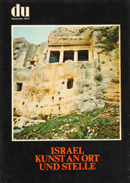 The DU Magazine - Israel Kunst an Ort und Stelle